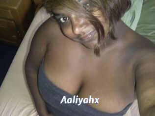 Aaliyahx