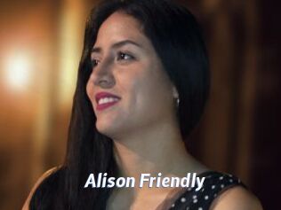 Alison_Friendly