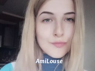 AmiLouse