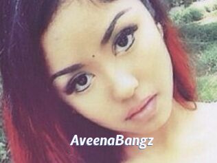 AveenaBangz