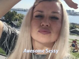 Awesome_Sessy