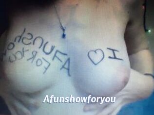 Afunshowforyou