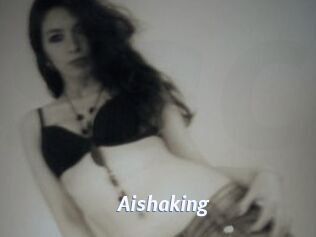 Aishaking