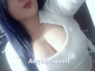 Annybigsquirtt