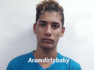 Aramdirtybaby