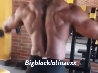 Bigblacklatin4uxx