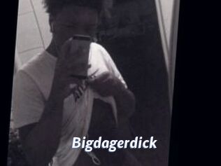 Bigdagerdick