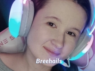 Breehails