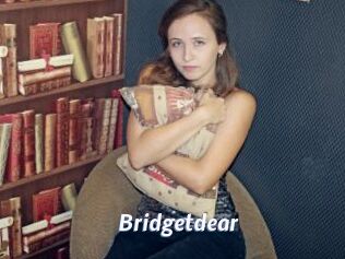 Bridgetdear