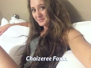 Chaizeree_Foxxx