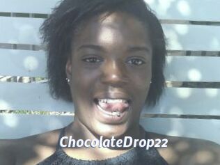 ChocolateDrop22