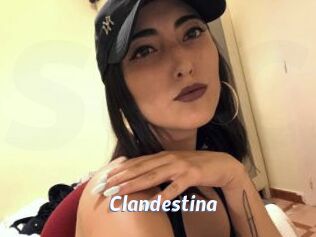 Clandestina