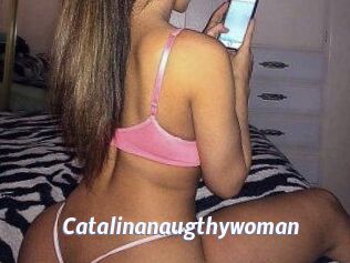 Catalinanaugthywoman