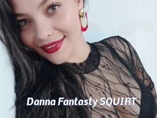 Danna_Fantasty_SQUIRT