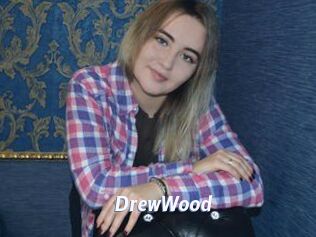 DrewWood