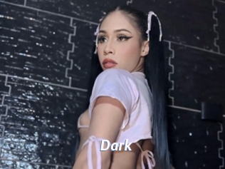 Dark