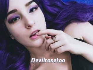 Devilrosetoo