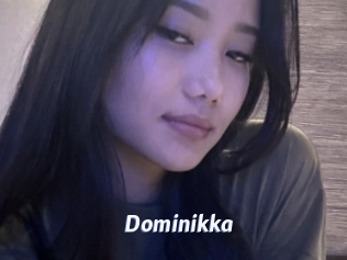 Dominikka