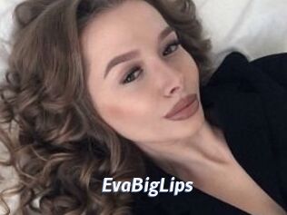 EvaBigLips