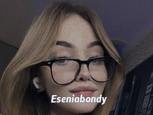 Eseniabondy