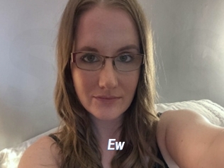 Ew