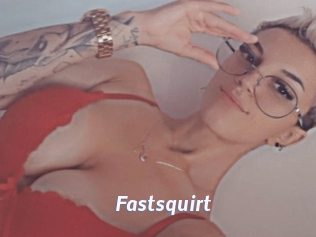 Fastsquirt