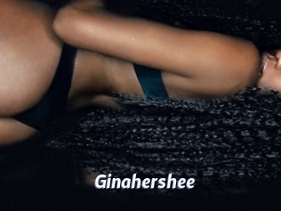 Ginahershee