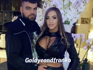 Goldyeandfranko