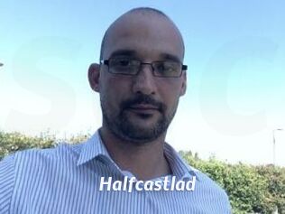 Halfcastlad