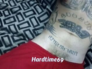 Hardtime69