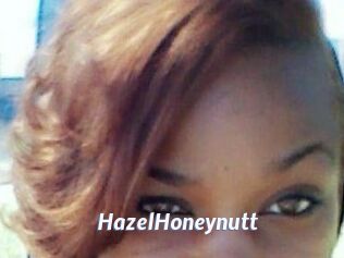 HazelHoneynutt