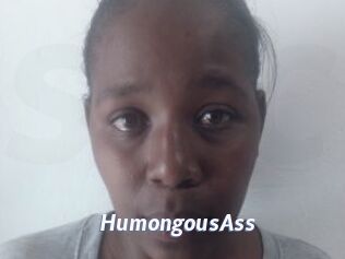 HumongousAss