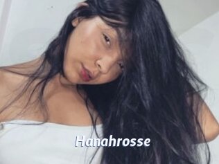 Hanahrosse