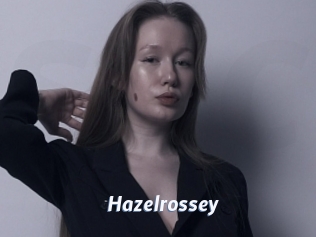 Hazelrossey