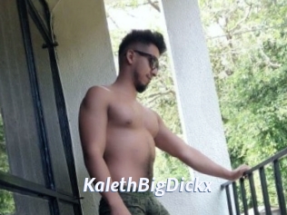 KalethBigDickx