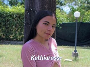 Kathiarosse