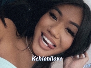 Kehlanilove