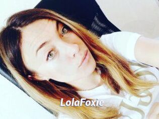 LolaFoxie