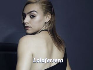 Lolaferrera