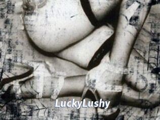 LuckyLushy