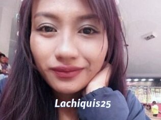 Lachiquis25