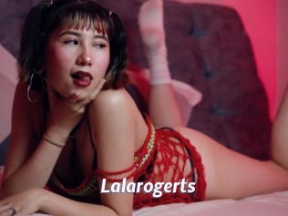 Lalarogerts