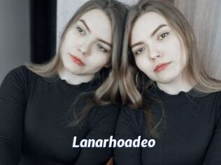 Lanarhoadeo