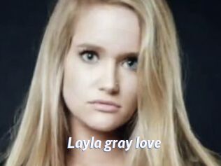 Layla_gray_love