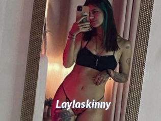 Laylaskinny