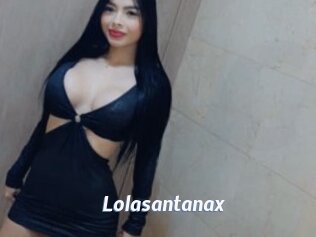 Lolasantanax