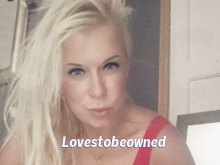 Lovestobeowned