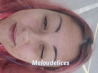 Meloudelices