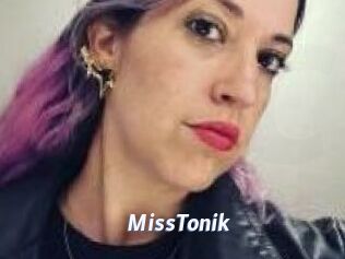 MissTonik