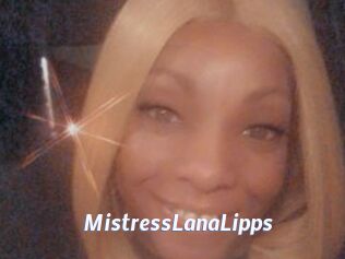 MistressLanaLipps